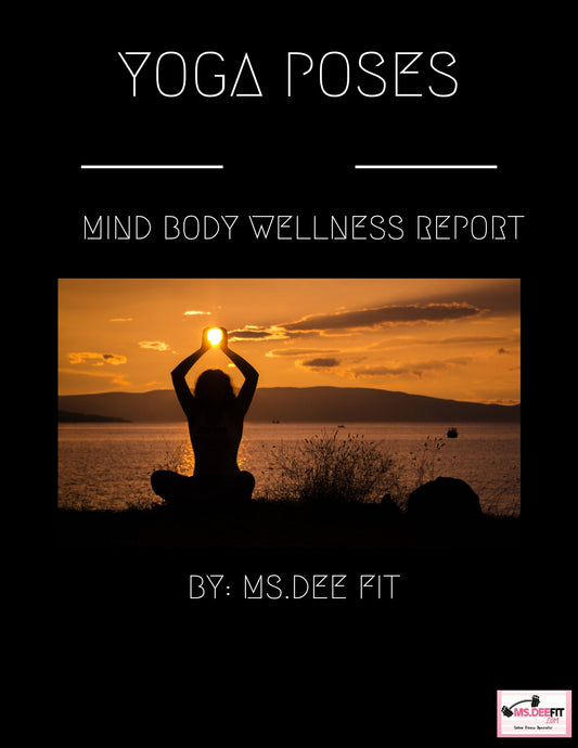 Yoga Poses: Mindy Body Wellness Report ebook - Ms.Dee Fit 